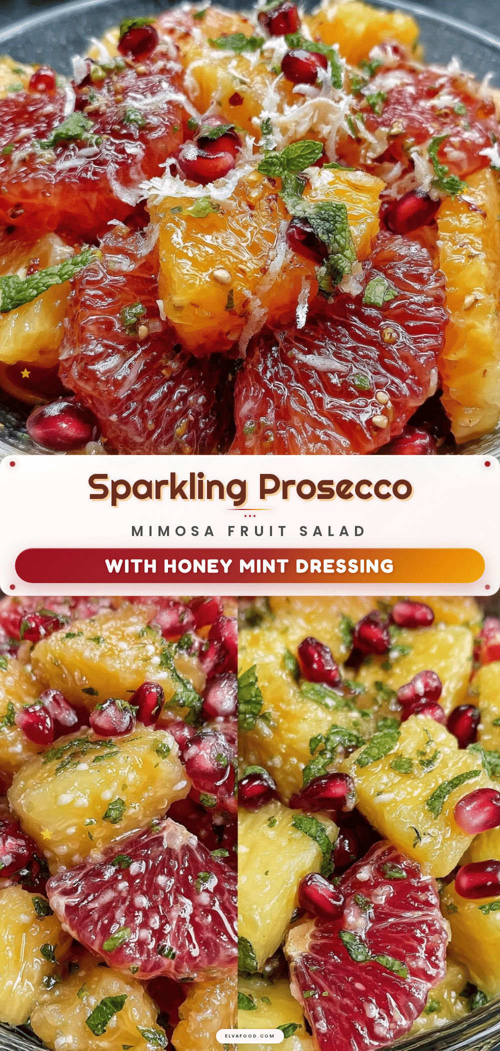 Fresh Prosecco Mimosa Fruit Salad recipe