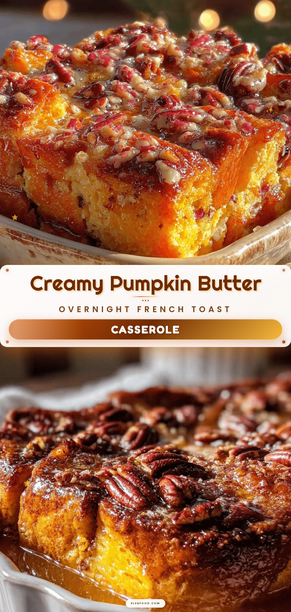 creamy pumpkin butter overnight french toast casserole recipe