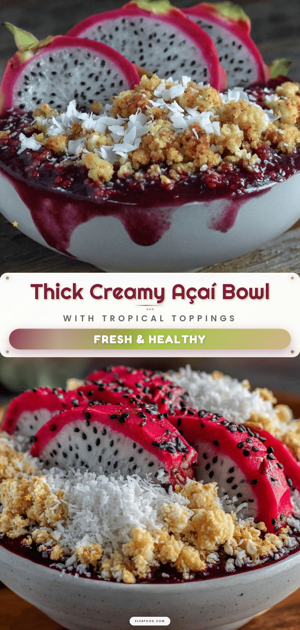 fresh thick açaí bowl recipe