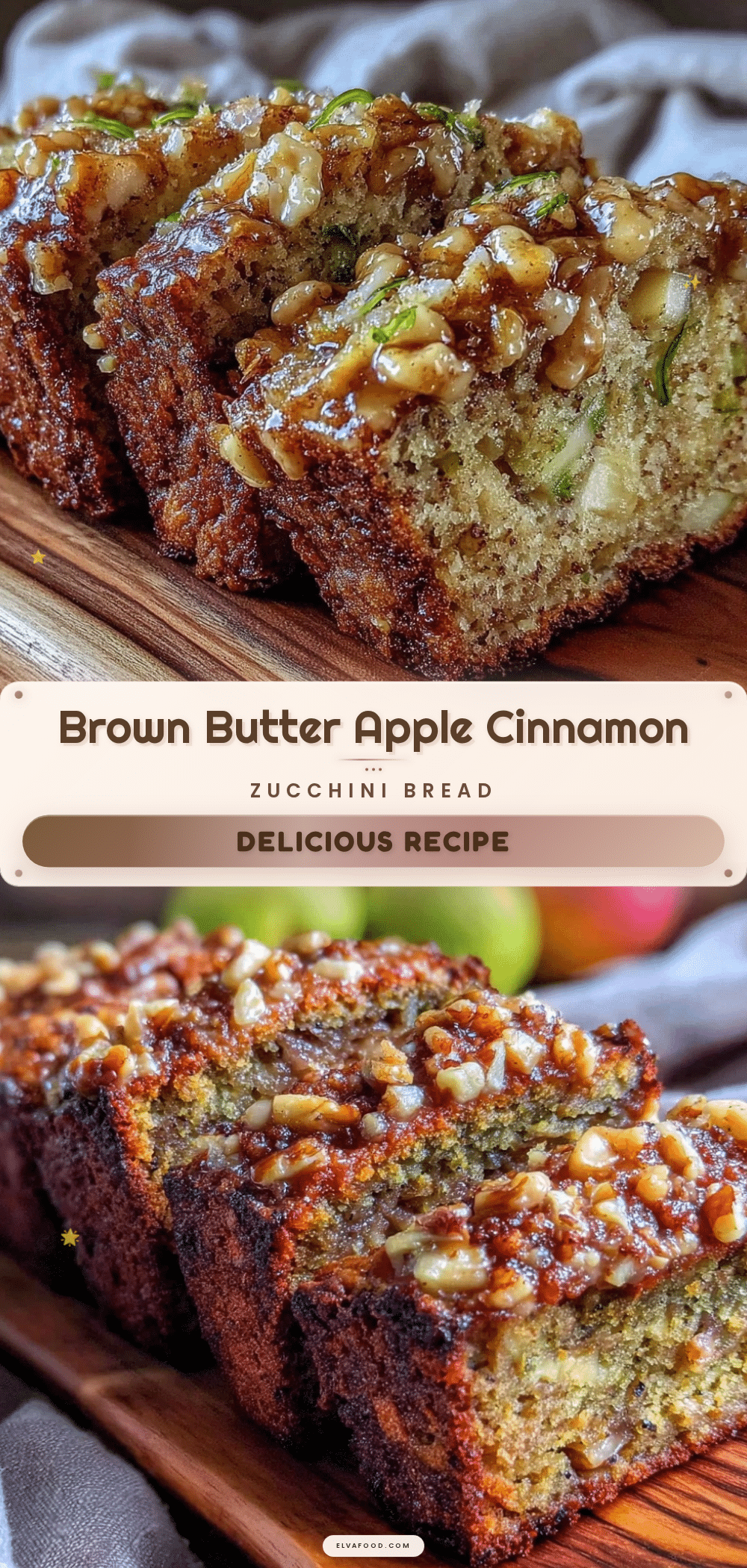 brown butter apple cinnamon zucchini bread recipe