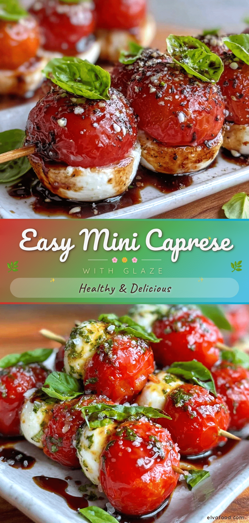 mini Caprese skewers recipe