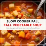 Slow Cooker Fall Vegetable Sausage Soup - featured image